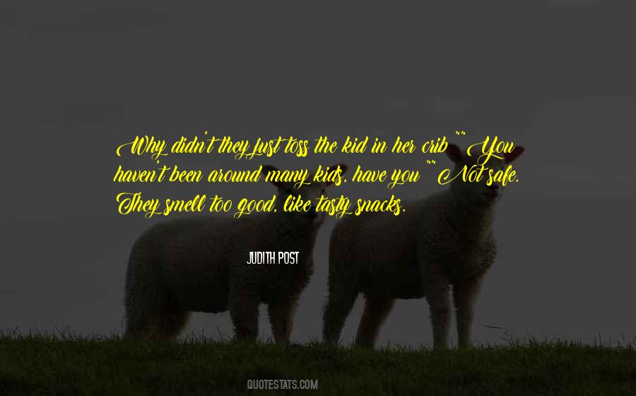 Good Snacks Quotes #1394905
