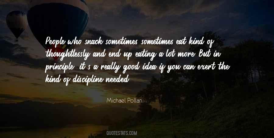 Good Snacks Quotes #388656
