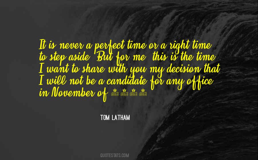 This Is The Time Quotes #1513621