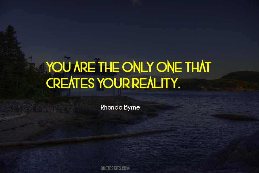 You Are The Only Quotes #1330022