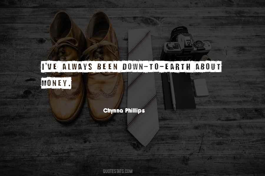 Always Down To Earth Quotes #868895