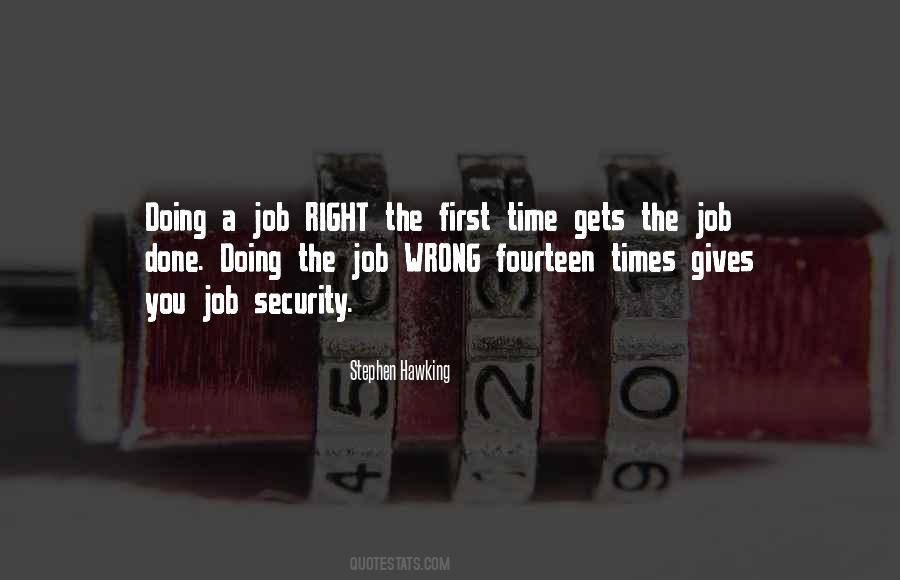 Quotes About Doing A Job Right #693005