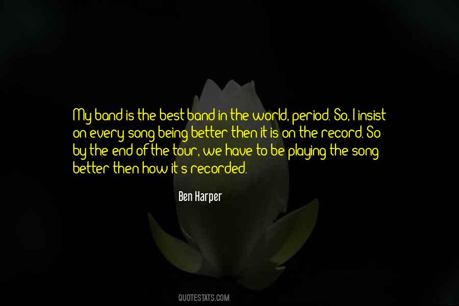 Quotes About Being The Best In The World #1324847