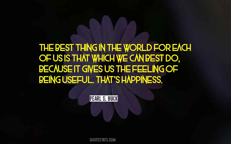Quotes About Being The Best In The World #1390781
