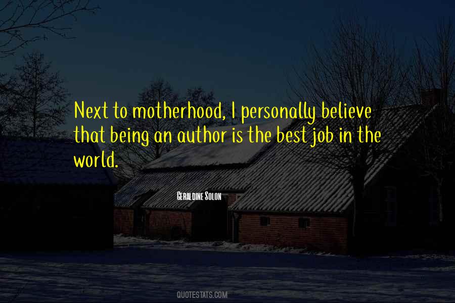 Quotes About Being The Best In The World #246237