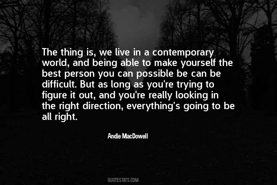Quotes About Being The Best In The World #380118