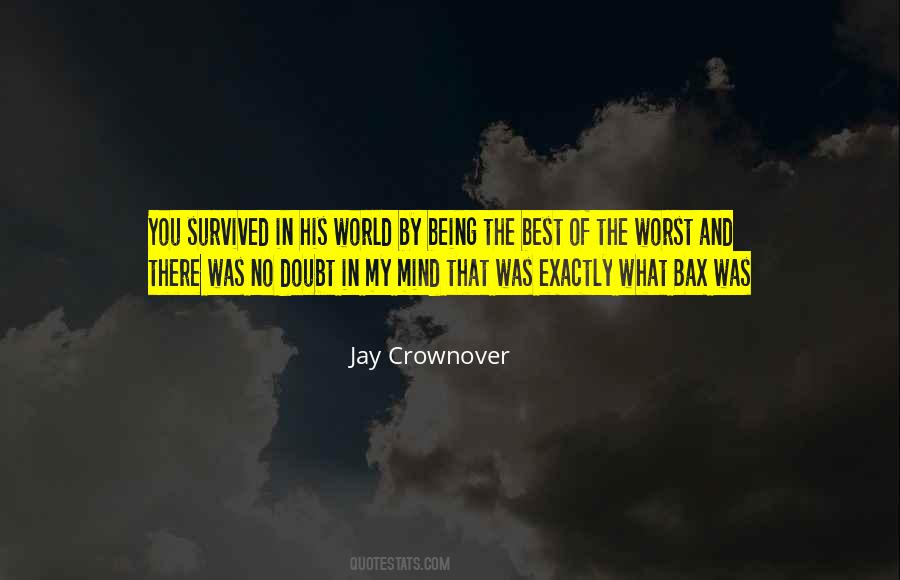 Quotes About Being The Best In The World #59857