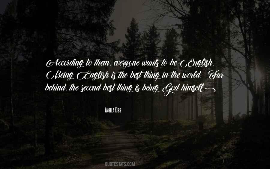 Quotes About Being The Best In The World #795082