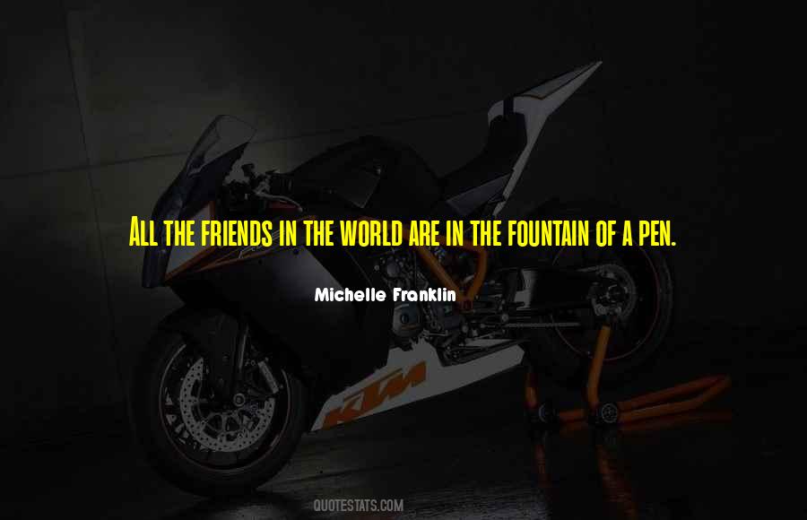 Quotes About Friendship In The World #1018599