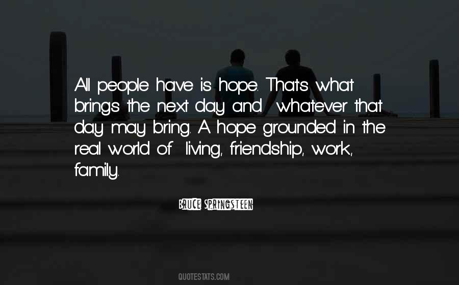 Quotes About Friendship In The World #1502670