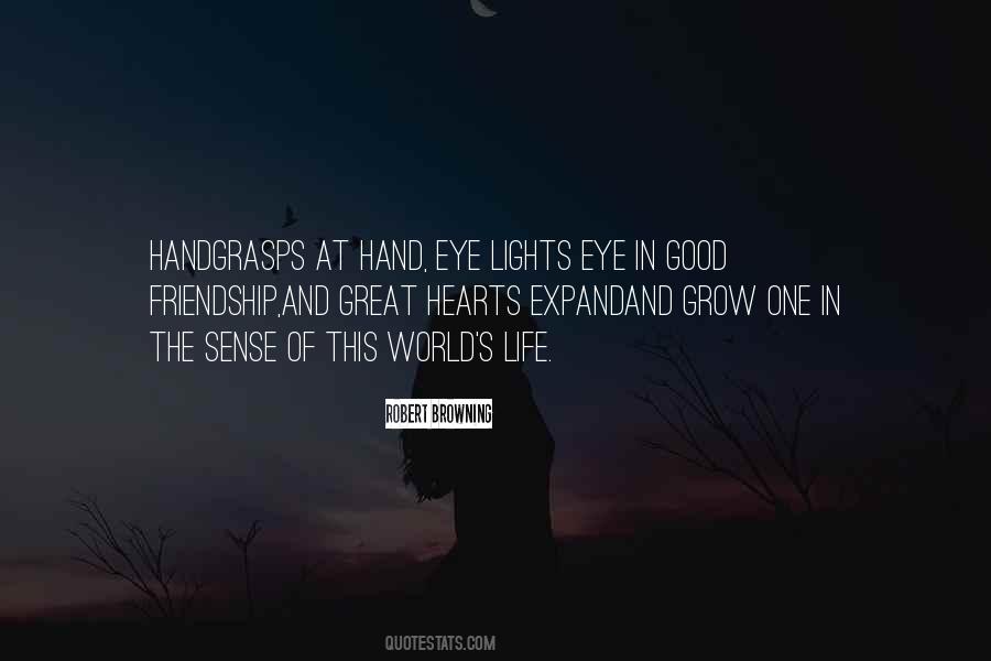 Quotes About Friendship In The World #195570