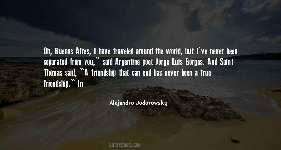 Quotes About Friendship In The World #652366
