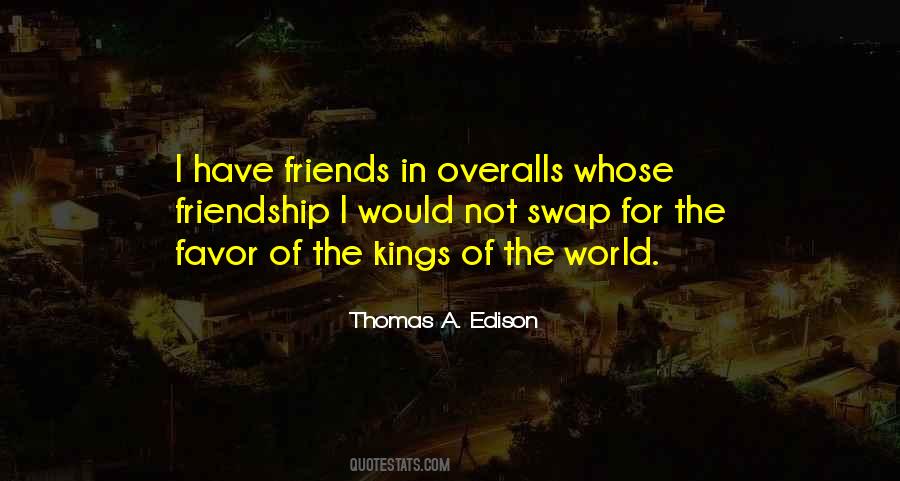 Quotes About Friendship In The World #659607
