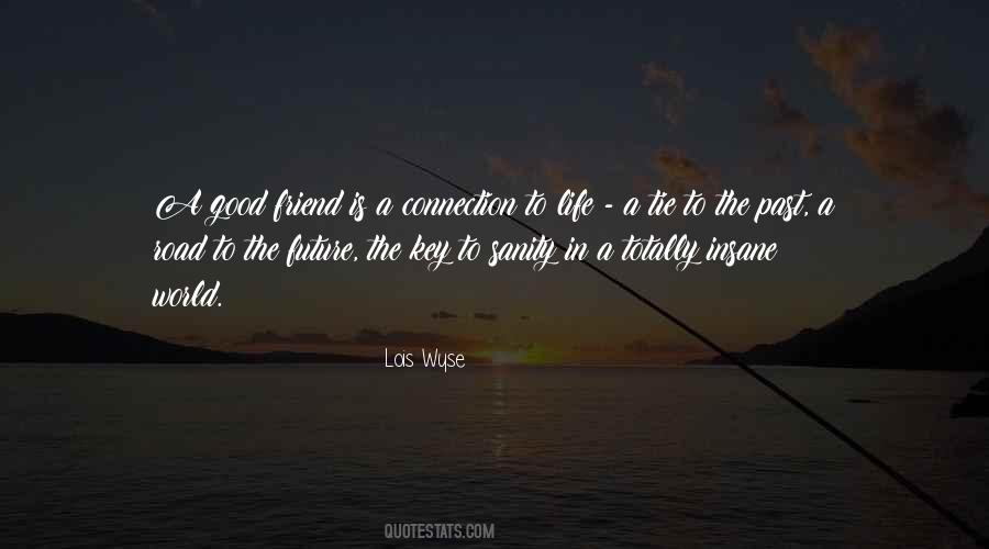 Quotes About Friendship In The World #785342