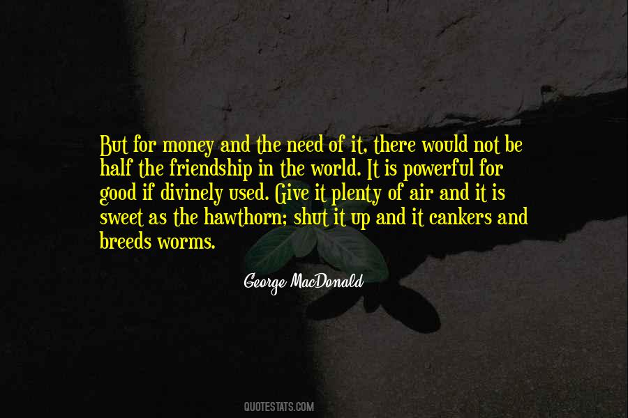 Quotes About Friendship In The World #890963