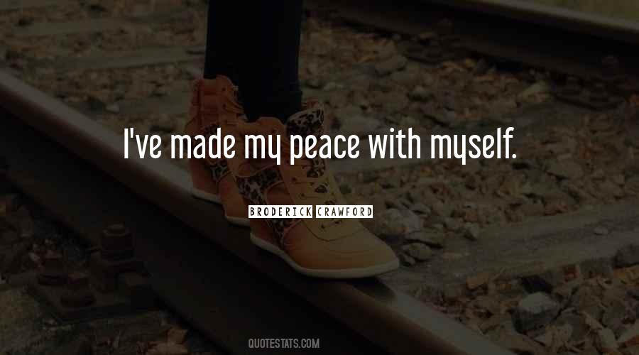 Peace With Myself Quotes #1370329