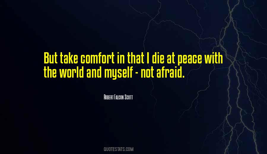 Peace With Myself Quotes #569686