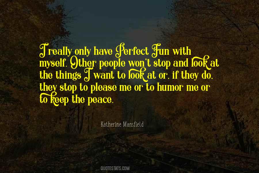 Peace With Myself Quotes #892650