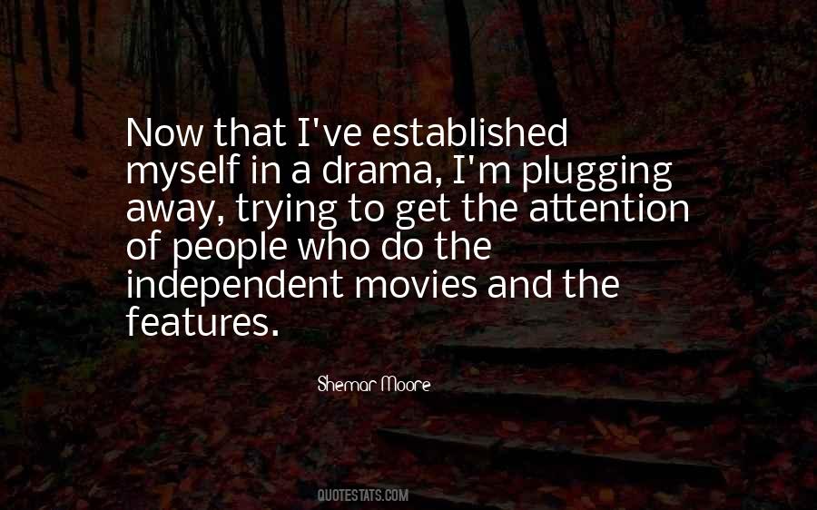 Drama Movies Quotes #1228702