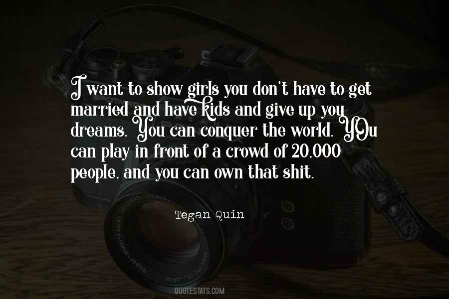 I Can Conquer The World Quotes #1650895