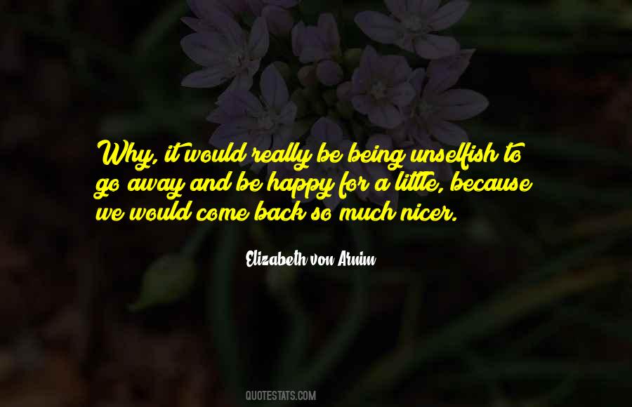 Why Come Back Quotes #1245873