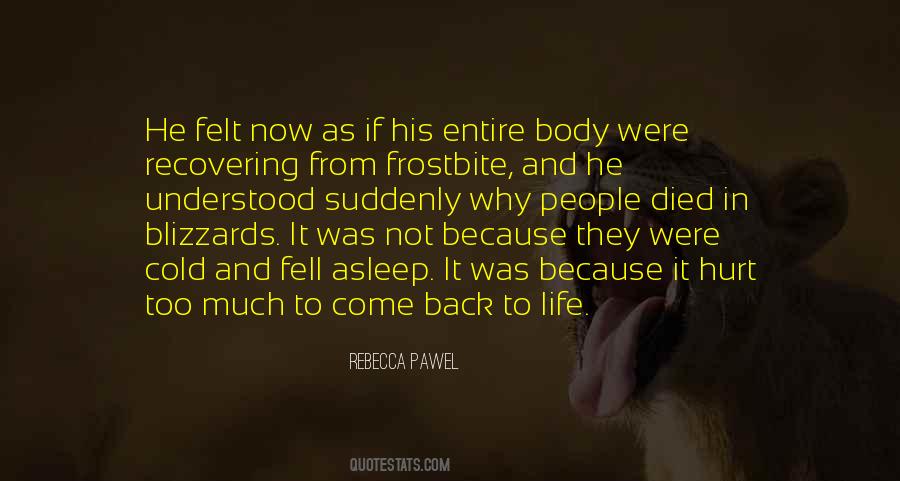 Why Come Back Quotes #1497883