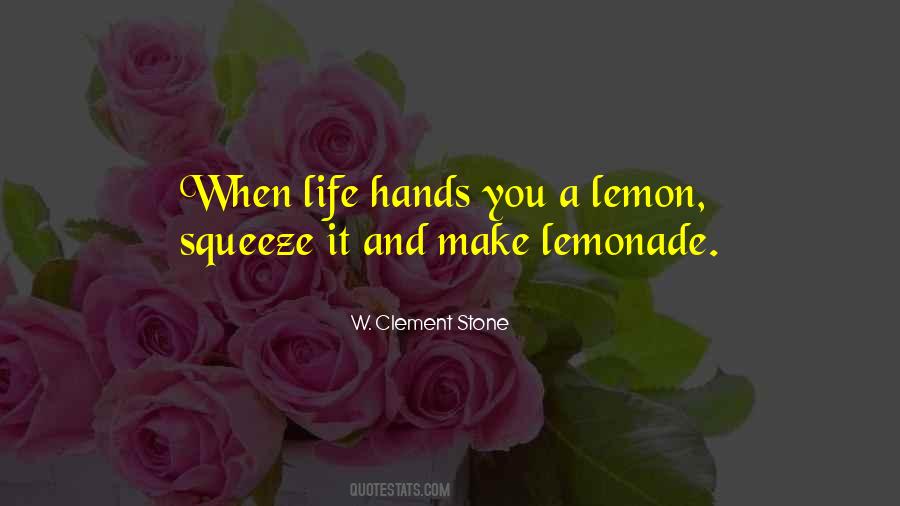 Life Is A Lemon Quotes #1627384