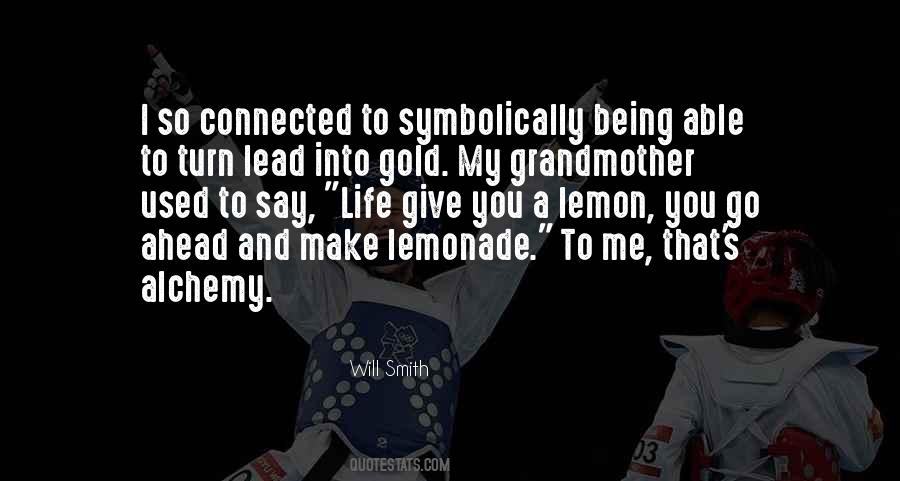 Life Is A Lemon Quotes #245343