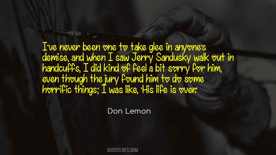 Life Is A Lemon Quotes #633592