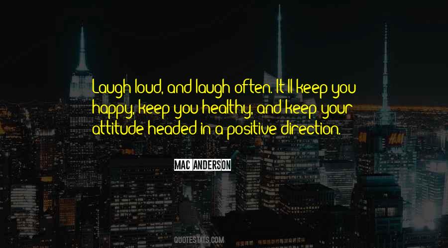 Laughing Happy Quotes #1266464