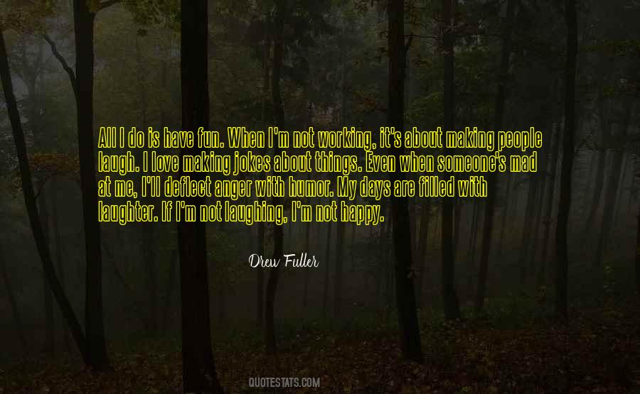 Laughing Happy Quotes #1790692