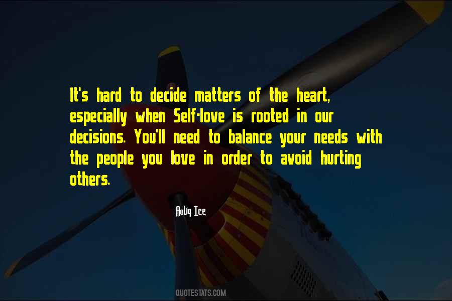 Matters Of Heart Quotes #1281041