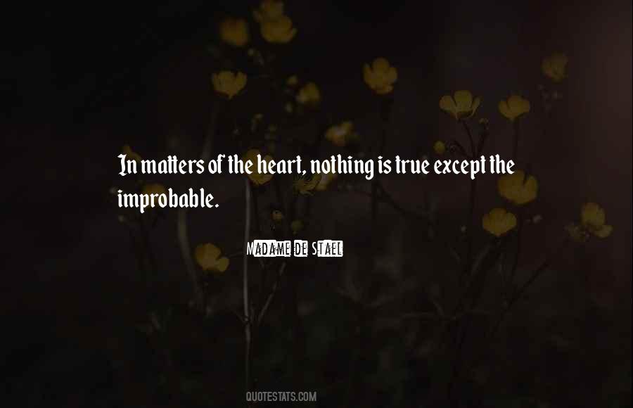 Matters Of Heart Quotes #1448160