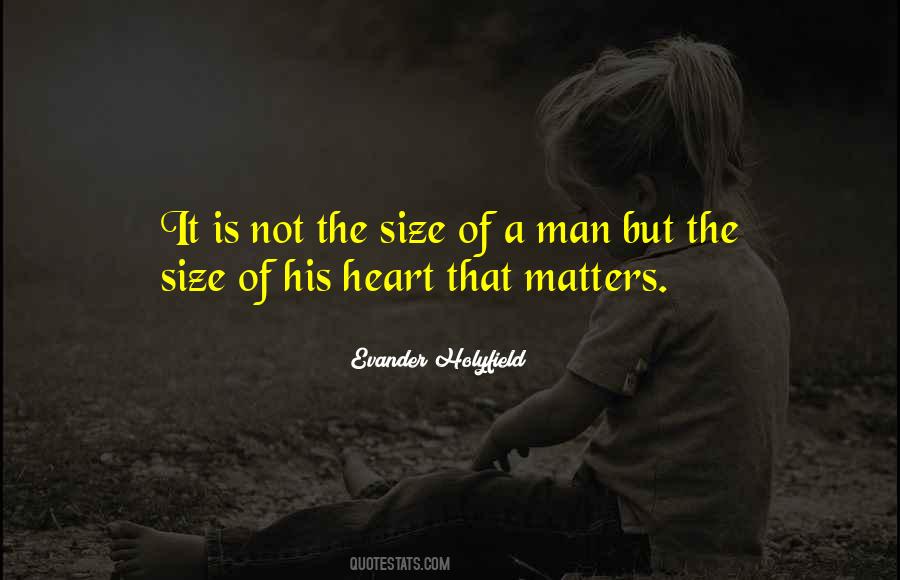 Matters Of Heart Quotes #308369