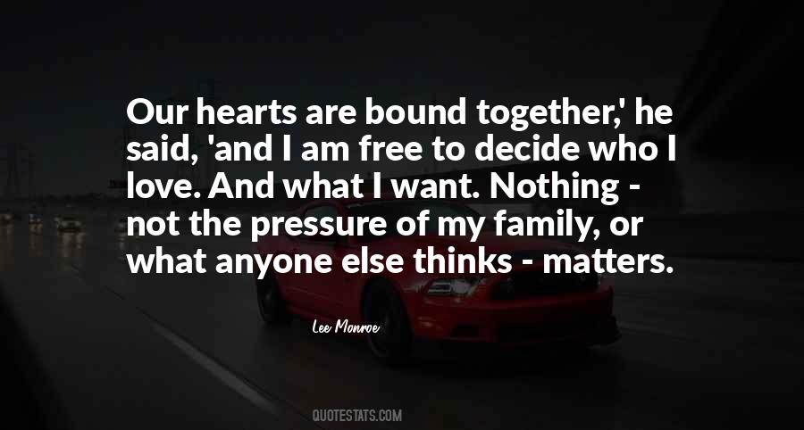 Matters Of Heart Quotes #743294