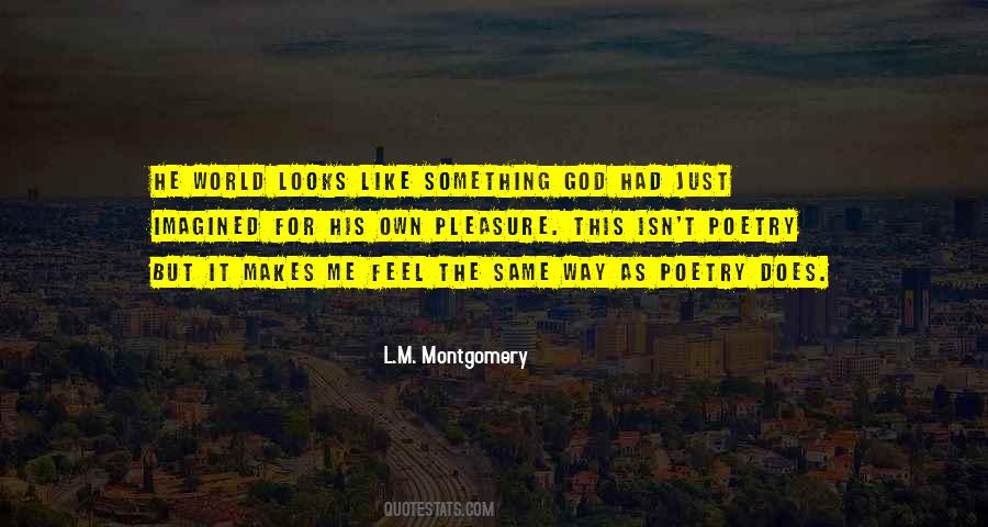 Feel The Same Way Quotes #632560