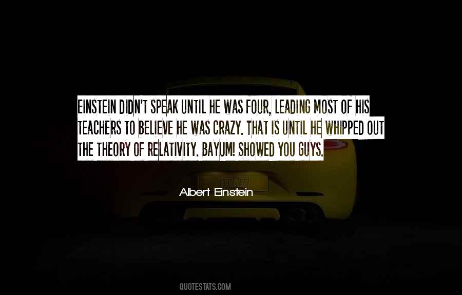 T Einstein Quotes #1398096