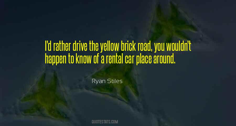 Drive Around Quotes #164323