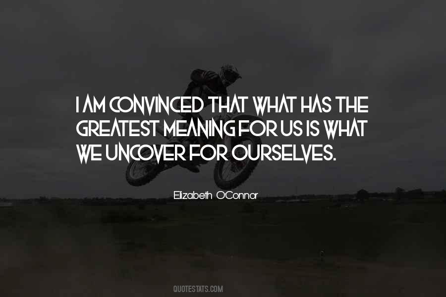 I Am Convinced That Quotes #1505209