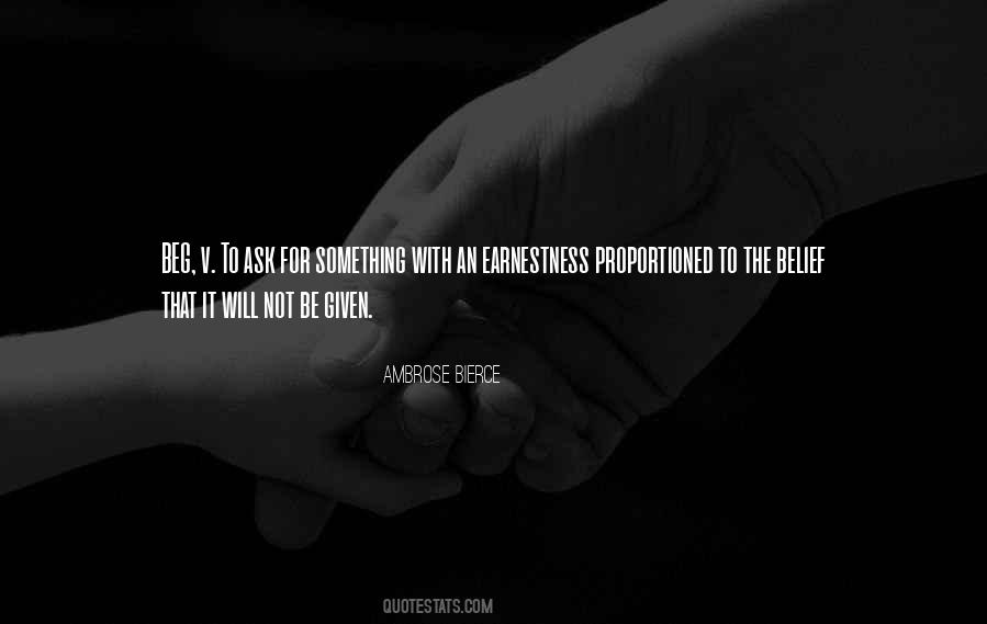 Ask And It Will Be Given Quotes #196044