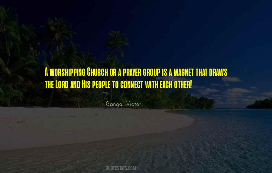 Worship Lord Quotes #1129348