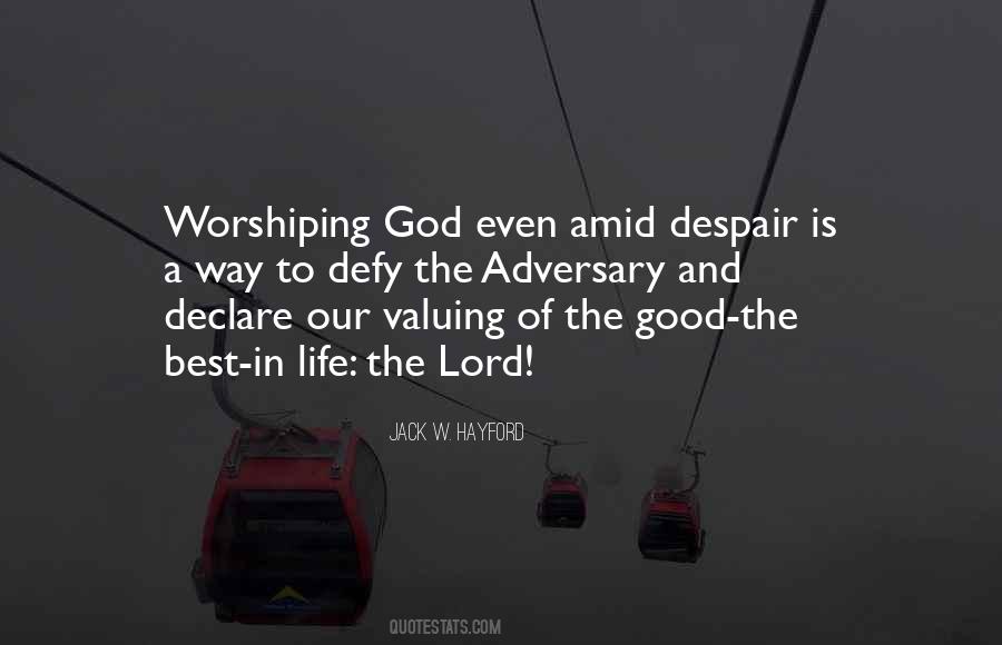 Worship Lord Quotes #1653013