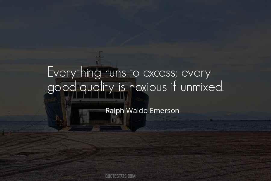 Everything Runs Its Course Quotes #1013243