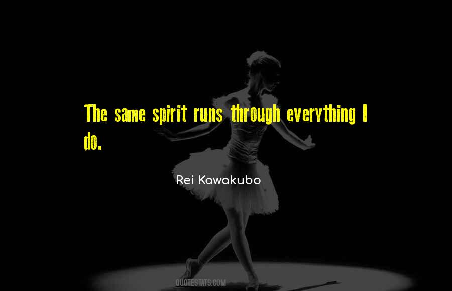 Everything Runs Its Course Quotes #284552