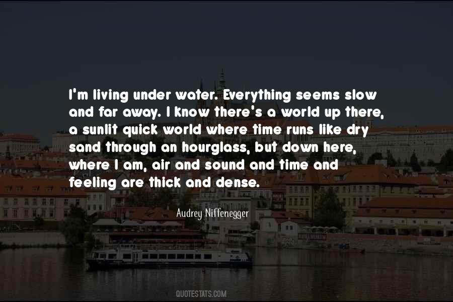 Everything Runs Its Course Quotes #437571