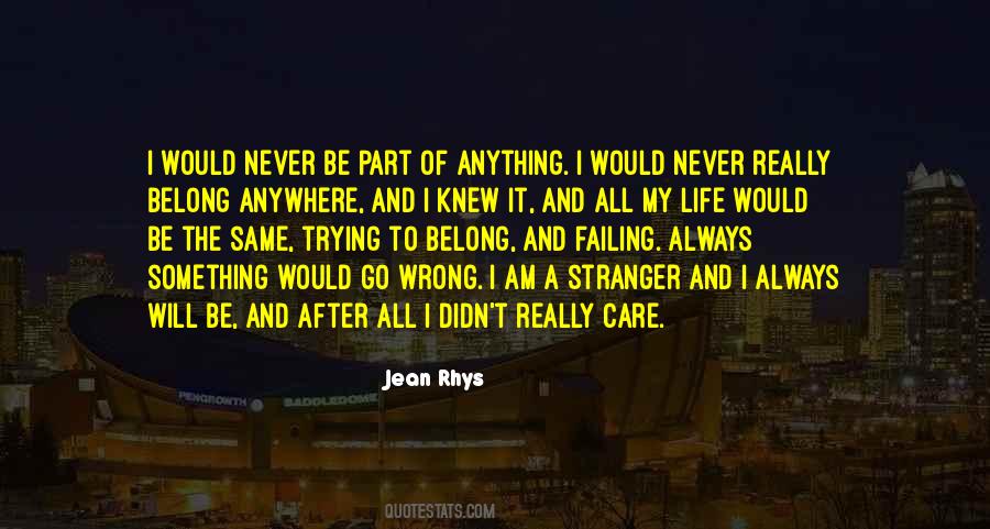 It Will Never Be The Same Quotes #114708
