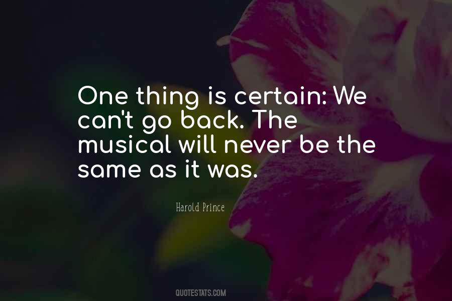 It Will Never Be The Same Quotes #78243