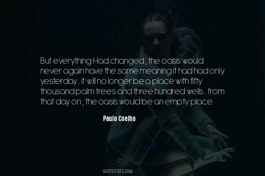 It Will Never Be The Same Quotes #993917