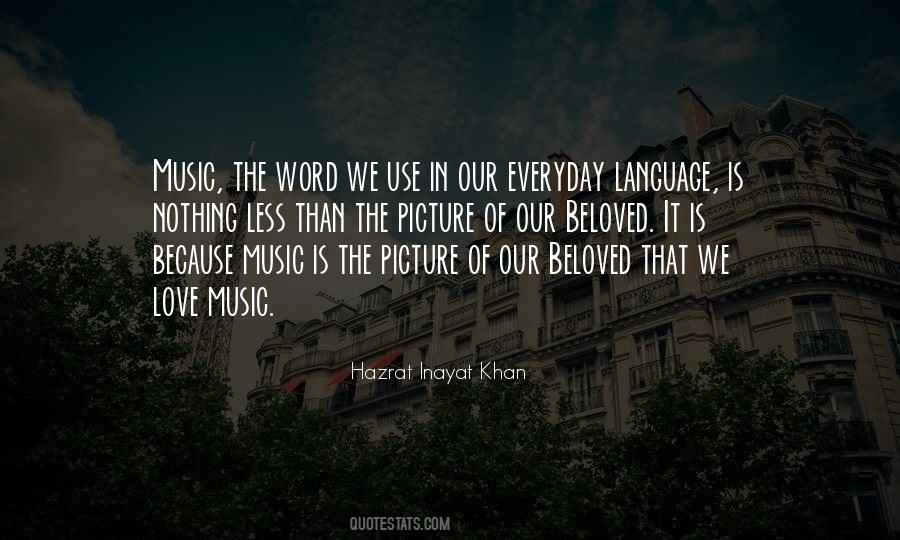 Music We Love Quotes #580166