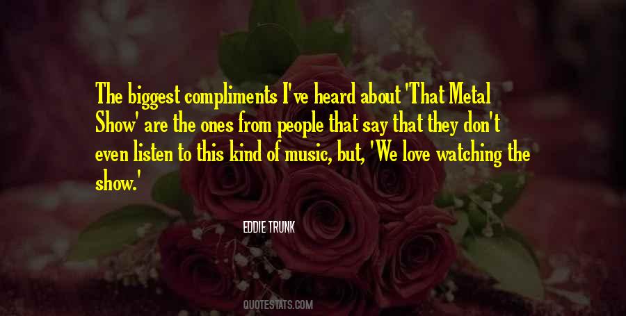 Music We Love Quotes #859247